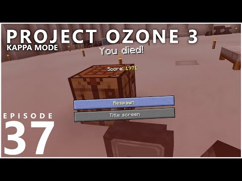 Project Ozone 3 Kappa Mode - DEADLY CRAFTING [E37] (Modded Minecraft Sky Block)