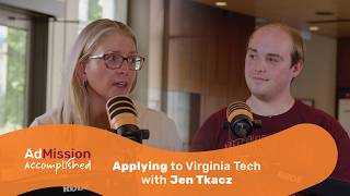 Application Check: Applying to Virginia Tech with Jen Tkacz