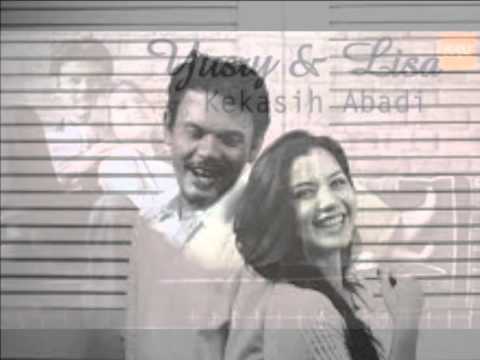 Yusry Ft. Lisa Surihani - Kekasih Abadi Lirik
