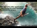 How to fix the Far Cry 3 (the application was unable ...