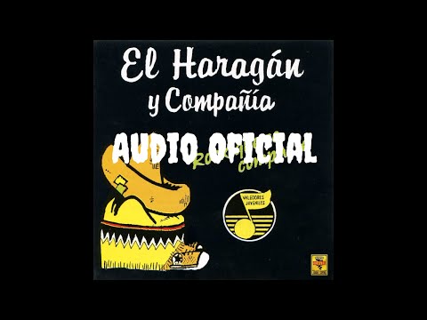 El Haragán y Compañía - Piénsalo Bien