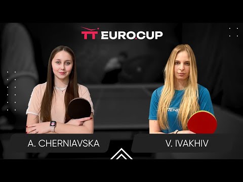 09:30 Alina Cherniavska - Valeriia Ivakhiv 28.09.2024 TT Euro.Cup Women Ukraine Star. TABLE 4