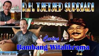 Download lagu Wayang Golek Panca Komara BAMBANG WITALIKRAMA (Audio Kaset) - R.H. Tjetjep Supriadi mp3