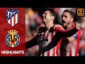 MORATA kan eindelijk JUICHEN | Atlético Madrid vs Villareal | La Liga 2018/19 | Samenvatting