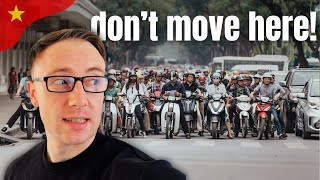 7 Reasons NOT to move to Vietnam