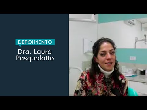 Depoimento Dra. Laura Pasqualotto