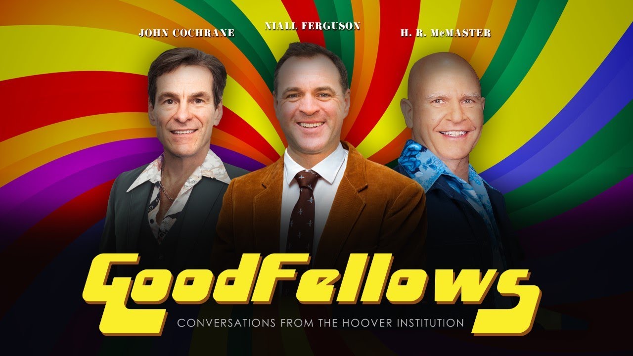 That ‘70s Show | GoodFellows: Conversations From The Hoover Institution