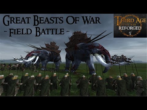 GREAT BEASTS OF WAR (Field Battle) - Third Age: Total War (Reforged)