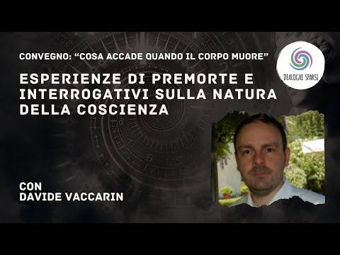 Esperienze di Premorte - Dialoghi Sparsi