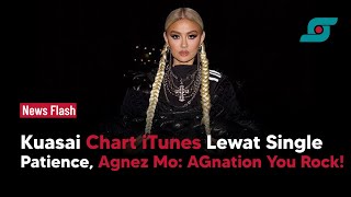 Agnez Mo Kuasai Chart iTunes Lewat Single Patience | Opsi.id