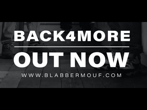 BlabberMouf | EllMatic | MpDrees24 - Back 4 More Release