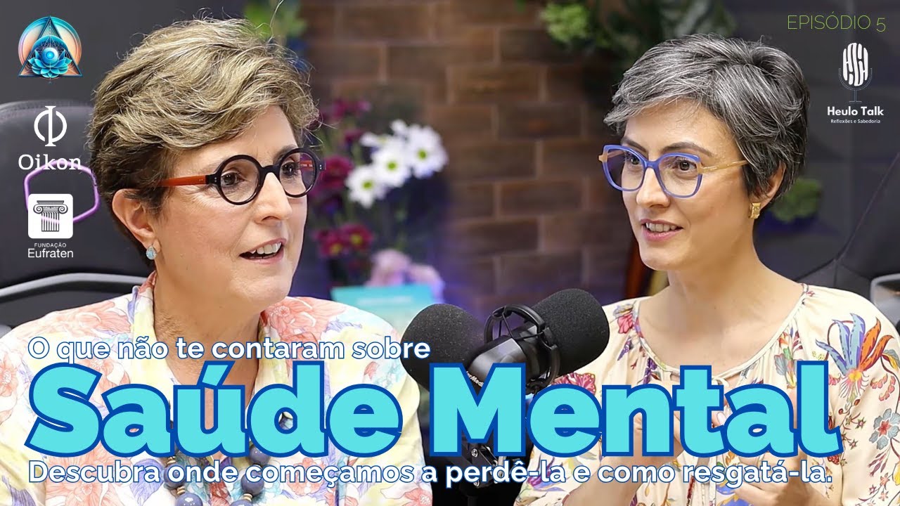 Saúde Mental - O que não te contaram. Descubra onde começamos a perdê-la e como resgatá-la.