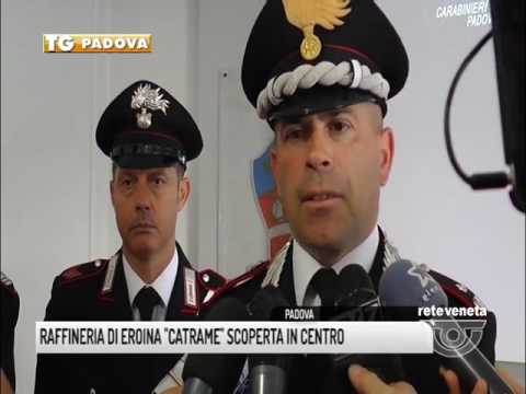 TG PADOVA (31/05/2017) - RAFFINERIA DI EROINA “CATRAME” SCOPERTA IN CENTRO