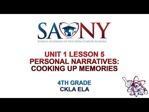 4th Grade CKLA ELA -  Unit 1 Lesson 5 Personal Narratives: Cooking Up Memories