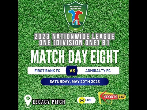 FIRST BANK FC VS ADMIRALTY FC