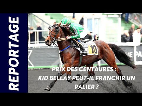 REPORTAGE - KID BELLAY À L'ASSAUT DU PRIX DES CENTAURES