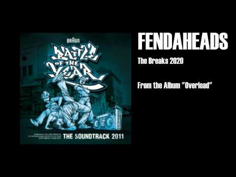 Fendaheads - The Breaks 2020