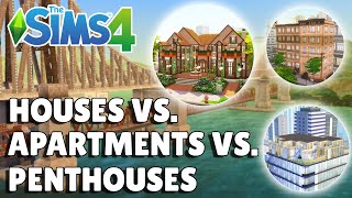 Houses VS. Apartments VS. Penthouses In The Sims 4 | Guide