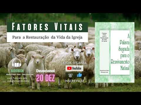 20 de Dezembro - Devocional - A PALAVRA SAGRADA PARA O REAVIVAMENTO MATINAL
