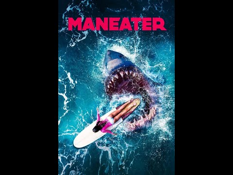 Maneater Lets go for a swim