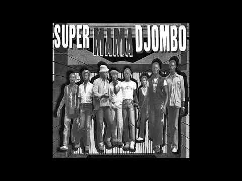 Super Mama Djombo - Dissan Na M'bera