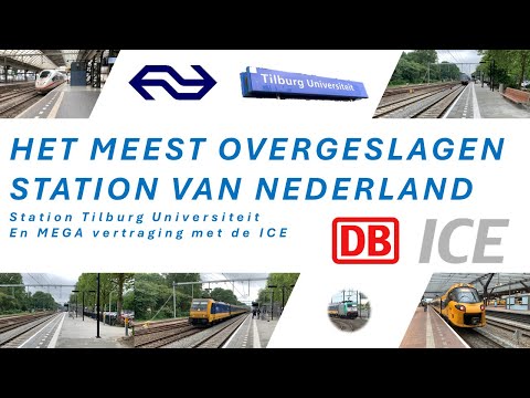 TILBURG UNIVERSITEIT - het vaakst OVERGESLAGEN door NS & VERTRAGING met de ICE #detreinreizigervlogt