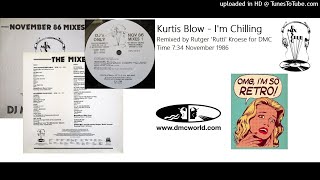 Kurtis Blow - I&#39;m Chilling (DMC remix by Rutti Kroese November 1986)