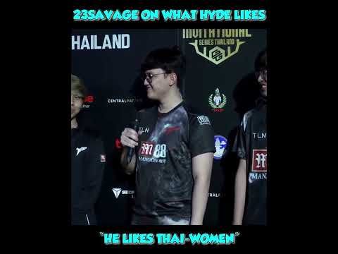 "hyde likes thai women" -23savage 2022 #shorts