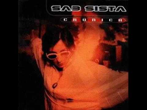 Sab Sista -Mi chiamavano Sab Sista