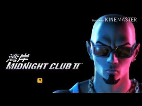 Midnight Club 2 - Dice Theme Song#1
