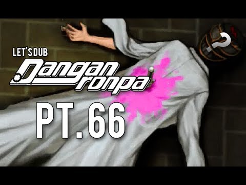 Dangan Ronpa Let's Dub Pt. 66: The Bio Lab's Secrets - WHO IS THE PUPPETMASTER?
