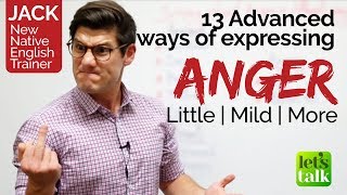 13 Advanced English words to express ANGER -  Advanced Adjective Vocabulary Lesson