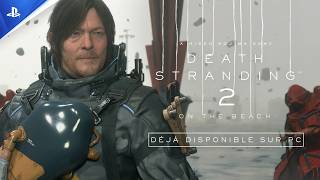 DEATH STRANDING 2: ON THE BEACH - Bande-annonce de lancement de la version PC