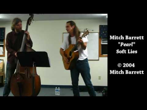 Mitch Barrett - Pearl