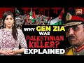 How Pakistan's Gen Zia Helped Jordan King Massacre Thousands Of Palestinians As Arab States Watched