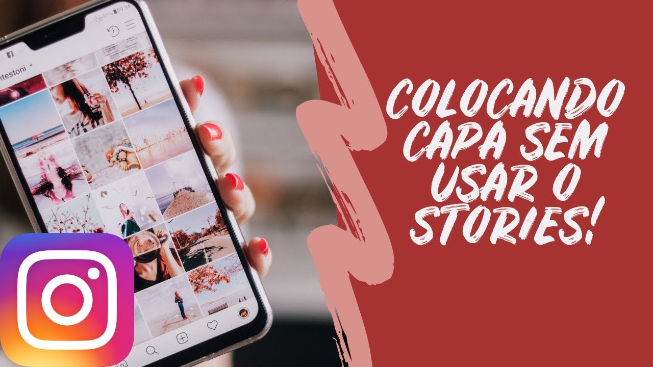 COMO COLOCAR CAPAS NOS DESTAQUES SEM USAR O STORIES | Luh Testoni