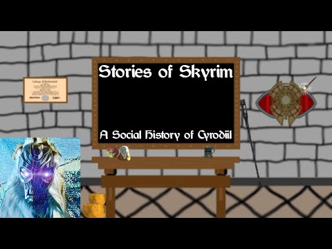 Stories of Skyrim | A Social History of Cyrodiil
