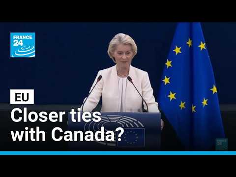 Ursula von der Leyen: EU chief pitches 'associate member' status for Canada