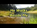 'He walks beside me' Lyrics video | Sung by Isla Grant
