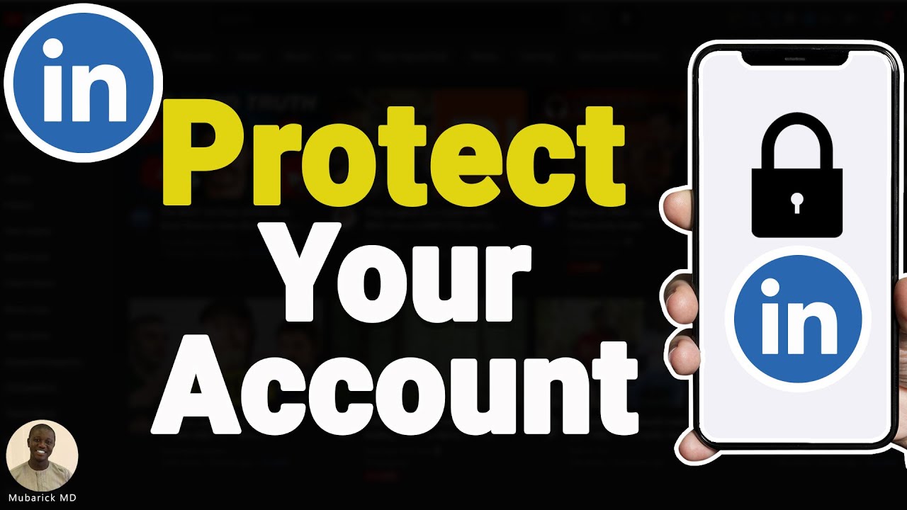 How to SECURE Your LinkedIn Account - Full Guide