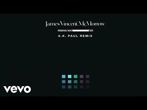 James Vincent McMorrow - Rising Water (A. K. Paul Remix)