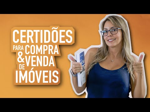 Certidões Para Compra e Venda de Imóveis