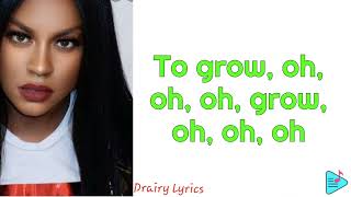 Let It Grow ( Celebrate The World ) - Ester Dean ( Lyric Video )