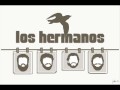 Los Hermanos Eu Vou Tirar Você Desse Lugar