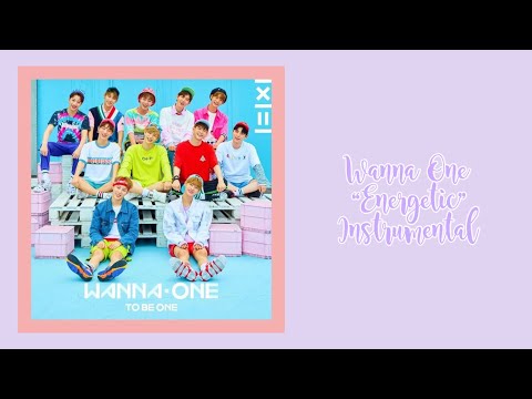 [Instrumental] Wanna One “에너제틱 (Energetic)”