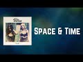 The Pierces - Space & Time (Lyrics)