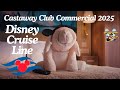 PRECIOSO Disney Cruise Line Castaway Club Commercial 2025