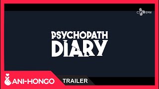 PSYCHOPATH DIARY (2019) - TRAILER