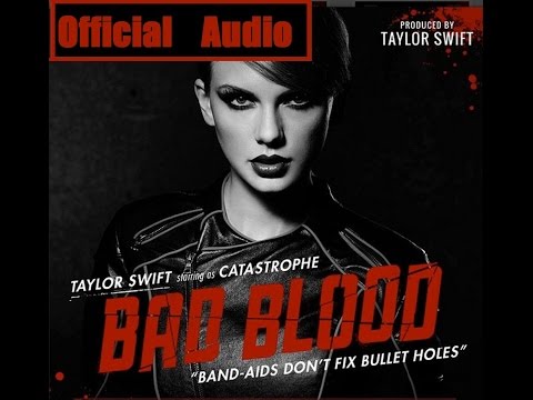 Bad Blood Taylor Swift Ft  Kendrick Lamar Audio