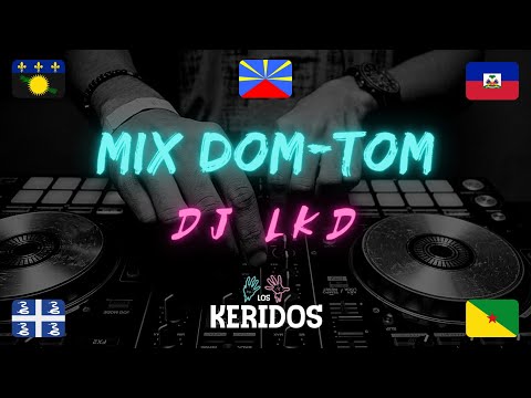 DJ LKD - Mix DOM-TOM